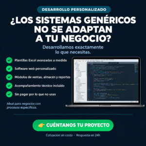 Desarrollo Personalizado : Plantillas y Sistemas